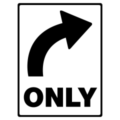 Right Turn Only, 600 x 800 Reflective Aluminium, Class 1 Reflective